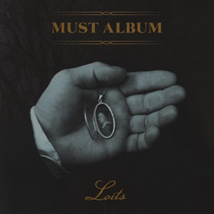 LOITS – Must album